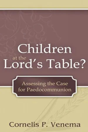 Children at the Lord's Table?