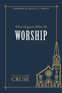 What Happens When We Worship_cover