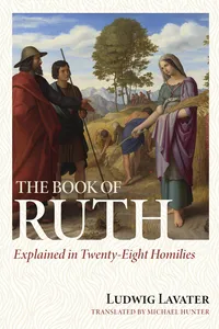 The Book of Ruth Explained in Twenty-Eight Homilies_cover