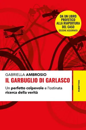Il garbuglio di Garlasco