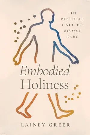 Embodied Holiness