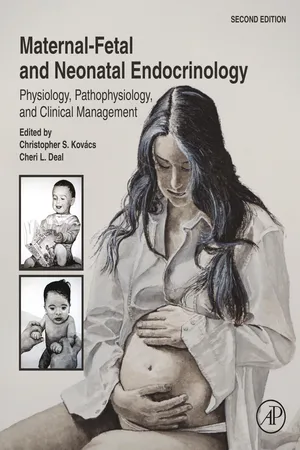 Maternal-Fetal and Neonatal Endocrinology