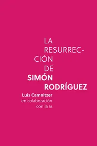 La resurrección de Simón Rodríguez_cover