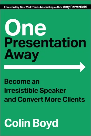 One Presentation Away