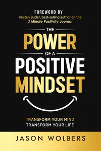 The Power of a Positive Mindset
