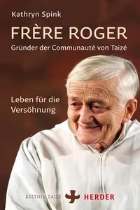 Frère Roger - Gründer der Communauté von Taizé_cover