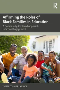 Affirming the Roles of Black Families in Education_cover