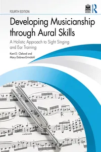 Developing Musicianship through Aural Skills