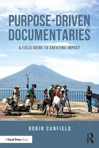 Purpose-Driven Documentaries