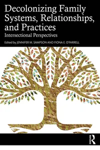 Decolonizing Family Systems, Relationships, and Practices_cover