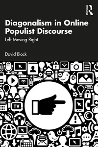 Diagonalism in Online Populist Discourse