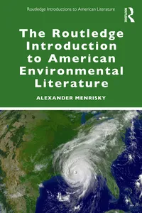 The Routledge Introduction to American Environmental Literature_cover