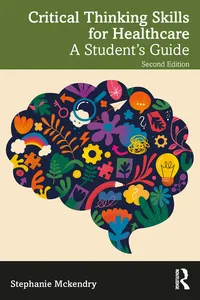 Critical Thinking Skills for Healthcare