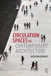 Circulation Spaces in Contemporary Architecture_cover