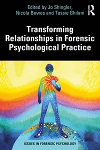 Transforming Relationships in Forensic Psychological Practice_cover