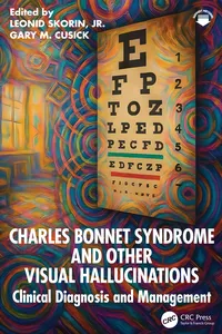 Charles Bonnet Syndrome and Other Visual Hallucinations_cover