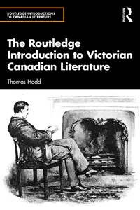 The Routledge Introduction to Victorian Canadian Literature_cover