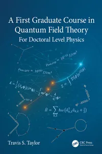 A First Graduate Course in Quantum Field Theory_cover