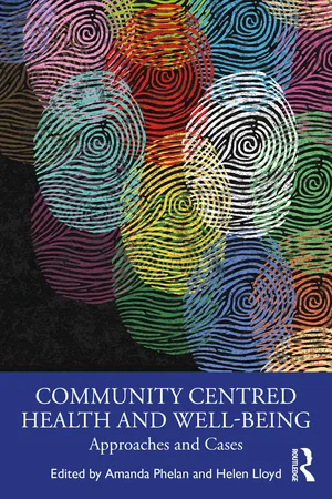 Community Centred Health and Well-being