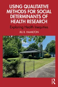 Using Qualitative Methods for Social Determinants of Health Research_cover