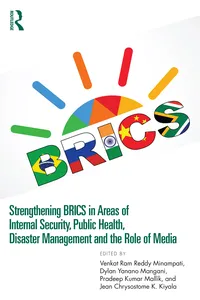 Strengthening BRICS in Areas of Internal Security, Public Health, Disaster Management and the Role of Media_cover