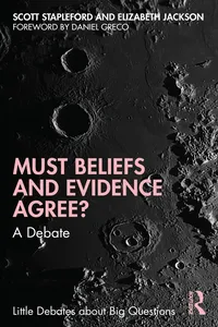 Must Beliefs and Evidence Agree?_cover