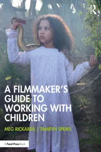 A Filmmaker’s Guide to Working with Children_cover
