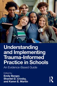 Understanding and Implementing Trauma-Informed Practice in Schools_cover