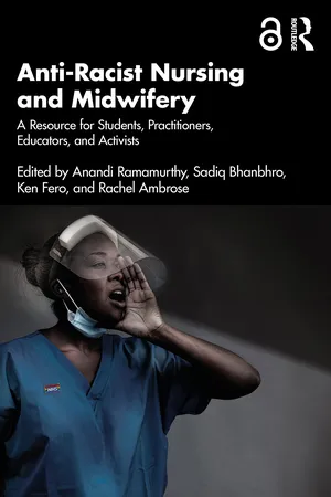 Anti-Racist Nursing and Midwifery