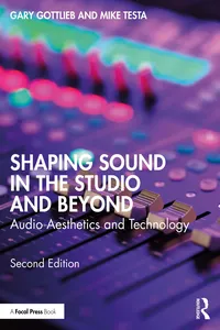 Shaping Sound in the Studio and Beyond_cover