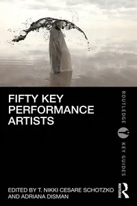 Fifty Key Performance Artists