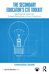 The Secondary Educator's CTE Toolkit_cover