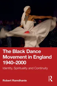 The Black Dance Movement in England 1940–2000_cover