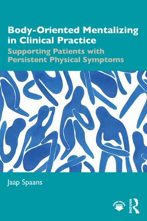 Body-Oriented Mentalizing in Clinical Practice