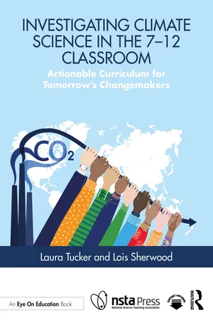 Investigating Climate Science in the 7โ12 Classroom