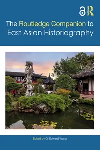 The Routledge Companion to East Asian Historiography_cover