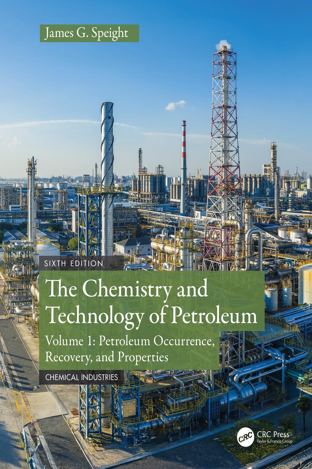 PDF] The Chemistry and Technology of Petroleum by James G. Speight