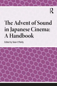 The Advent of Sound in Japanese Cinema