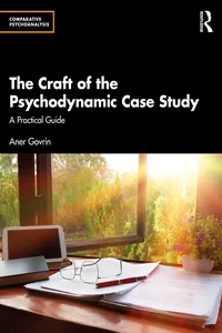 The Craft of the Psychodynamic Case Study_cover