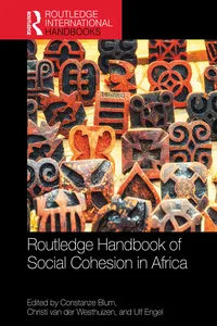 Routledge Handbook of Social Cohesion in Africa