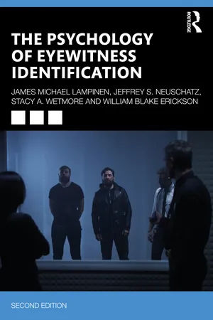 The Psychology of Eyewitness Identification