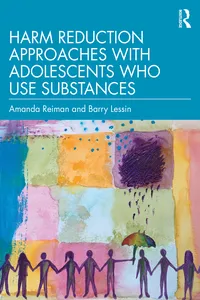 Harm Reduction Approaches with Adolescents Who Use Substances_cover