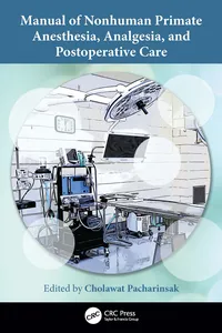 Manual of Nonhuman Primate Anesthesia, Analgesia, and Postoperative Care_cover