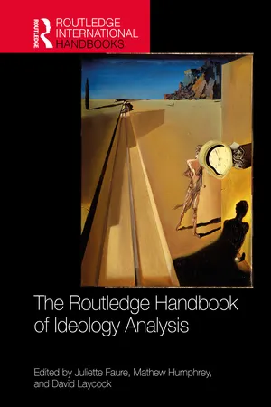 The Routledge Handbook of Ideology Analysis
