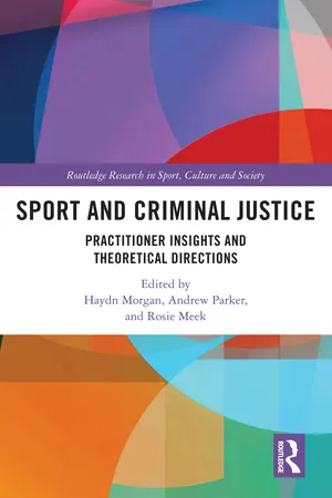 Sport and Criminal Justice