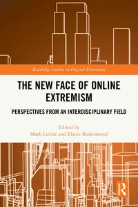 The New Face of Online Extremism