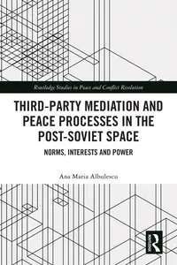 Third-Party Mediation and Peace Processes in the Post-Soviet Space_cover