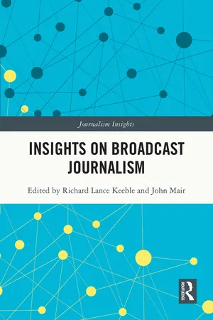 Insights on Broadcast Journalism