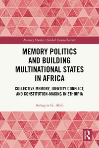Memory Politics and Building Multinational States in Africa_cover
