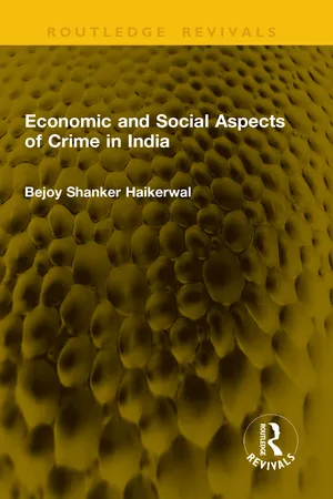 Economic and Social Aspects of Crime in India